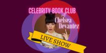 Celebrity Book Club with Chelsea Devantez