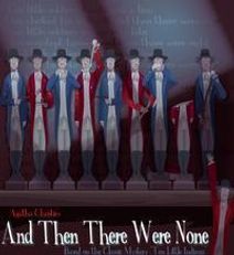 Agatha Christie's AND THEN THERE WERE NONE