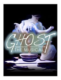 Ghost the Musical