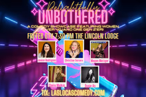 Las Locas Comedy Presents: Delightfully Unbothered - February 2026