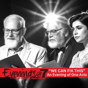 Evenings@7 WE CAN FIX THIS show poster