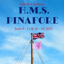 Victorian Lyric Opera Company presents “H.M.S. Pinafore”