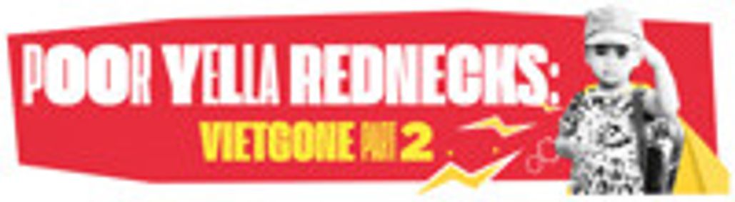 Poor Yella Rednecks: Vietgone Part 2 show poster