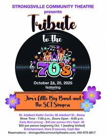 Tribute to the 70's - SCT's Annual Scholarship Benefit show poster