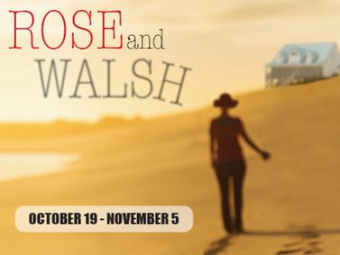 ROSE AND WALSH by Neil Simon show poster
