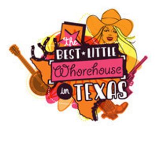 The Best Little Whorehouse in Texas show poster