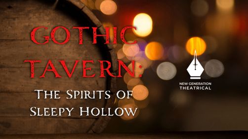 Gothic Tavern: The Spirits of Sleepy Hollow show poster