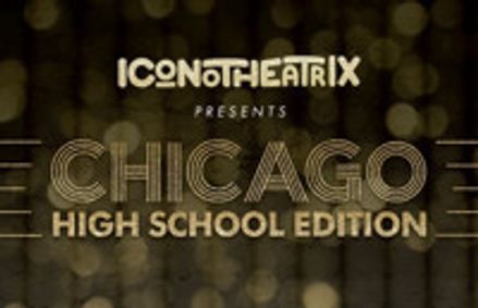 Chicago: High School Edition show poster