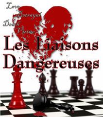 Dangerous Liaisons