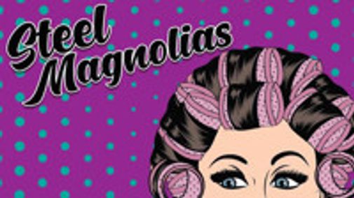Steel Magnolias show poster