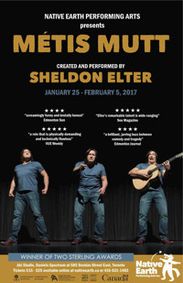 NATIVE EARTH PERFORMING ARTS presents MÉTIS MUTT show poster