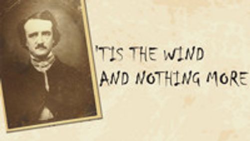 ‘Tis the Wind and Nothing More show poster