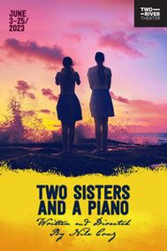 Two Sisters and a Piano show poster