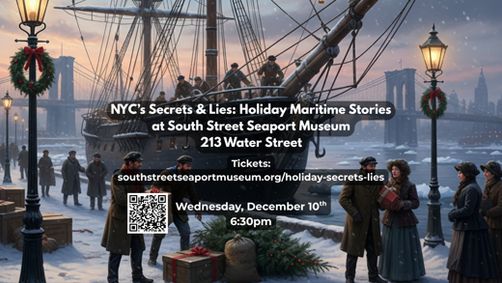 NYC's Secrets & Lies: Holiday Maritime Stories show poster