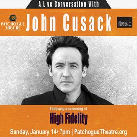 A Live Conversation with John Cusack following a screening of High Fidelity show poster