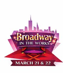 Broadway in the Works - UNBELIEVABLE