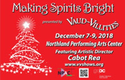 Making Spirits Bright! Vaud-Villities 2018 Holiday Show show poster