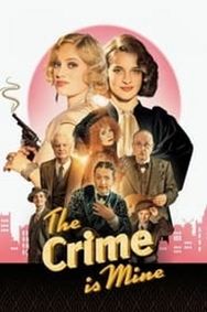 The Crime Is Mine show poster