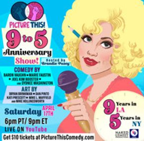 Picture This! Live Animated Online Comedy 9 TO 5 ANNIVERSARY! show poster