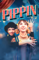 Pippin 2013 Broadway Revival in Portland