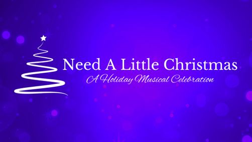 Need A Little Christmas show poster