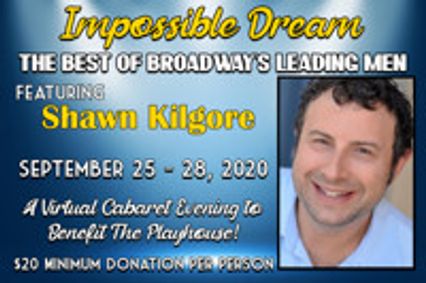 Virtual Cabaret: Impossible Dream featuring Shawn Kilgore show poster