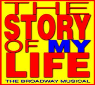 The Story of My Life show poster