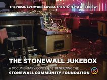 The Stonewall Jukebox: A Documentary Concert