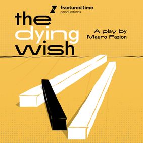 The Dying Wish show poster