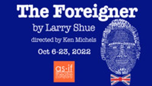 The Foreigner by Larry Shue show poster