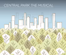 Central Park, the Musical