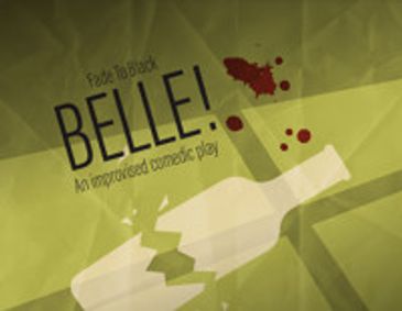 Belle! An improvised comedic play at Baltimore Improv Group show poster