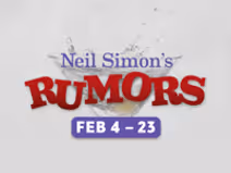 NEIL SIMON'S RUMORS