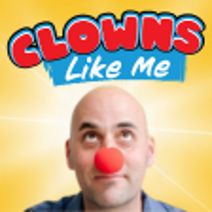 Clowns Like Me