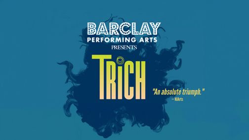 TRICH show poster