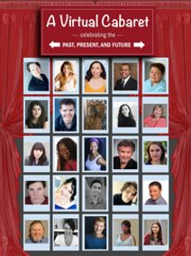 A Virtual Cabaret - Celebrating the Past, Present, and Future show poster