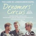 Dreamers' Circus at Union Chapel - London in UK Regional
