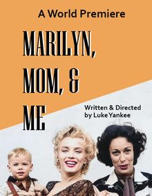 Marilyn, Mom & Me show poster