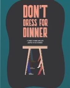 Don’t Dress for Dinner show poster