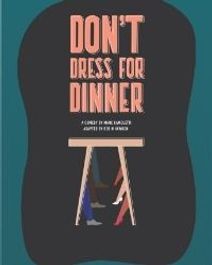 Don’t Dress for Dinner