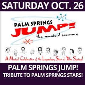 Palm Springs - JUMP! show poster