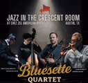 Jazz in the Crescent Room at Chez Zee with John Burnett and his Bluesette Quartet in Austin