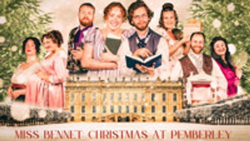 Miss Bennet: Christmas at Pemberley show poster