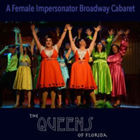 Queens of Florida: Drag Queen Broadway show poster