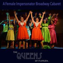 Queens of Florida: Drag Queen Broadway