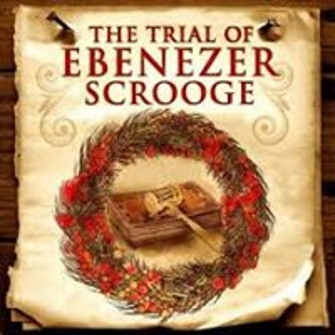 The Trial of Ebenezer Scrooge
