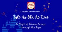 Tale as Old as Time: A Night of Disney Songs through the Ages