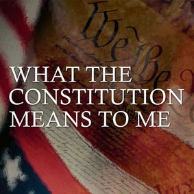 What the Constitution Means to Me show poster