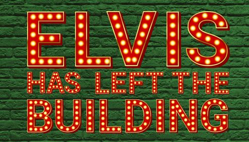 ELVID HAS LEFT THE BUILDING show poster