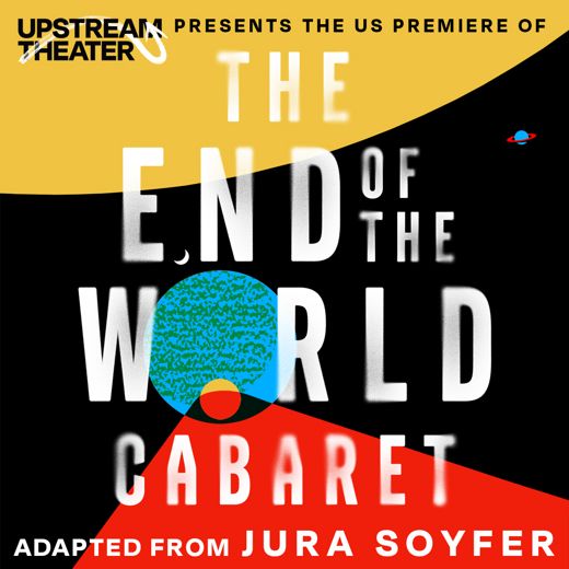 The End of the World Cabaret
